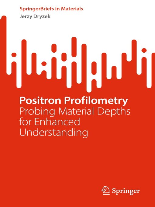 Title details for Positron Profilometry by Jerzy Dryzek - Available